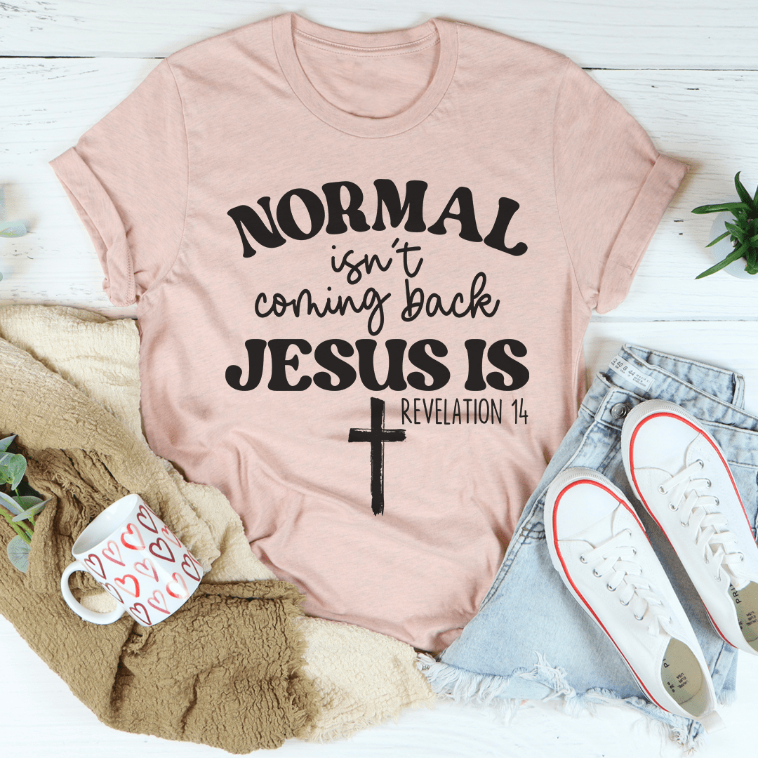 Jesus Is Coming Back Tee-3